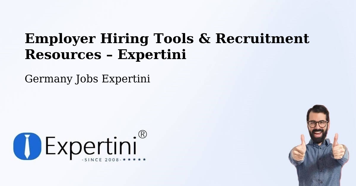 Employer Hiring Tools & Recruitment Resources – Apfelstädt - Apfelstädt, Germany Jobs Expertini