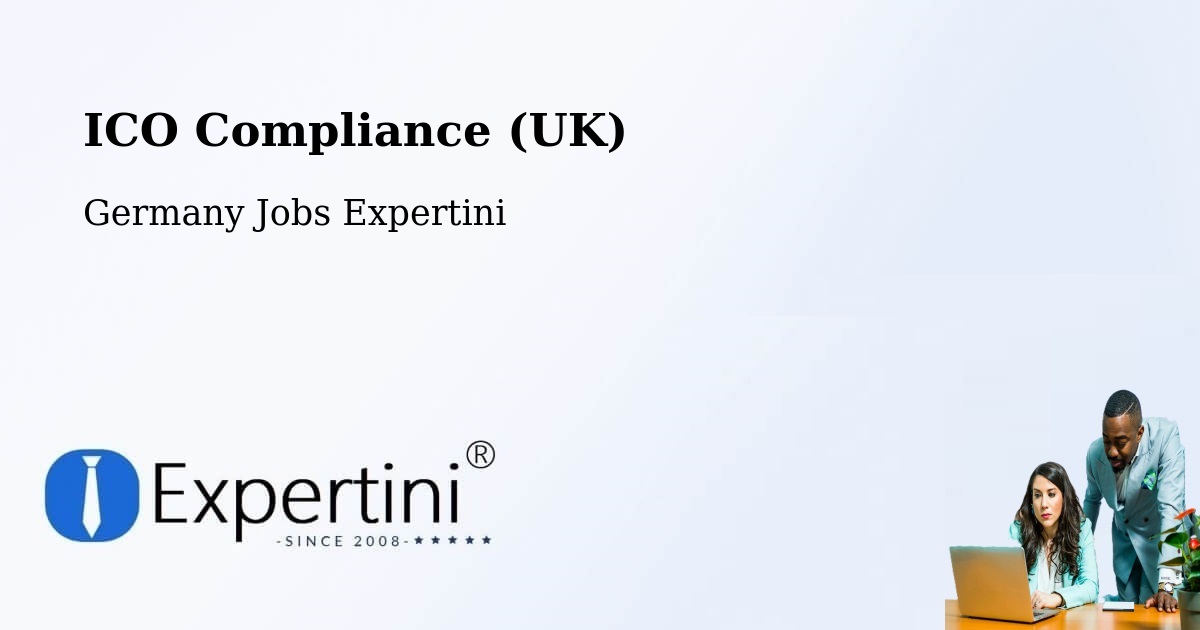 UK Data Protection & ICO Compliance – Apfelstädt - Germany Jobs Expertini