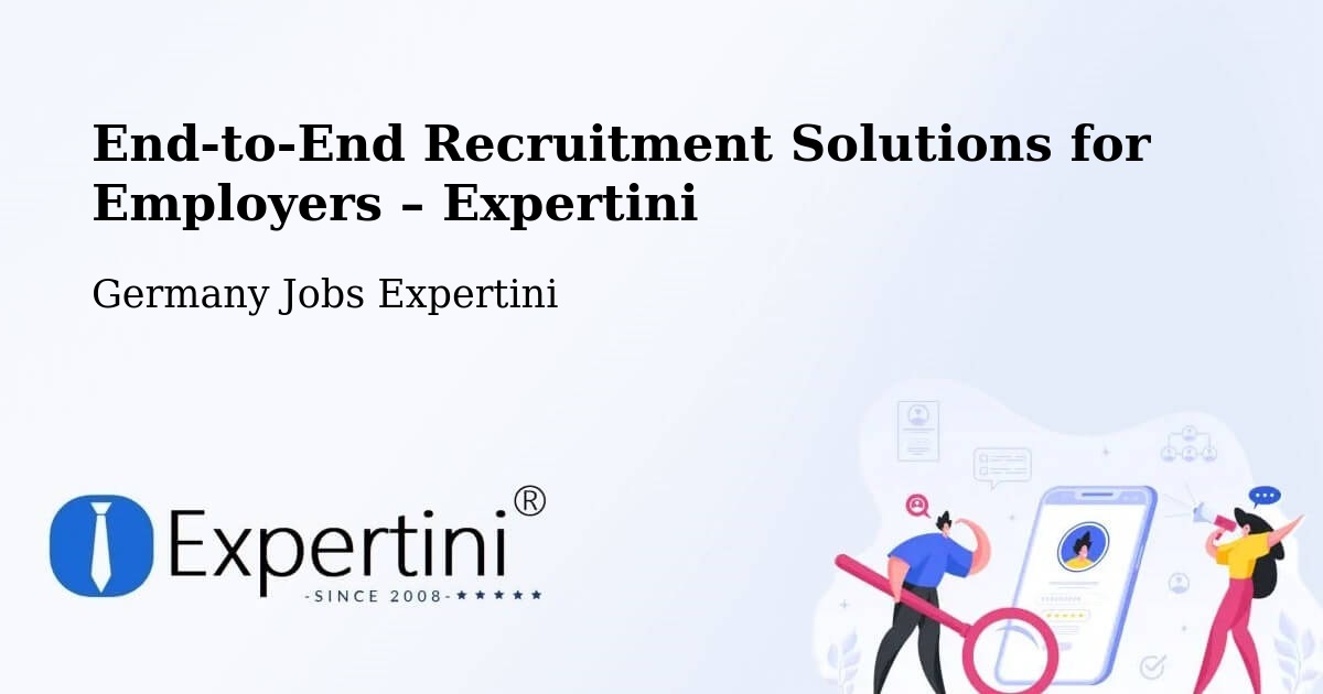 Recruitment Solutions for Employers – Apfelstädt - Apfelstädt, Germany Jobs Expertini