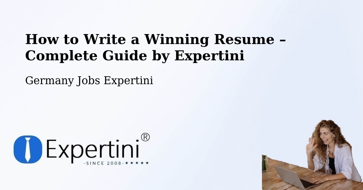 Resume Writing Guide for Job Seekers – Apfelstädt - Apfelstädt, Germany Jobs Expertini
