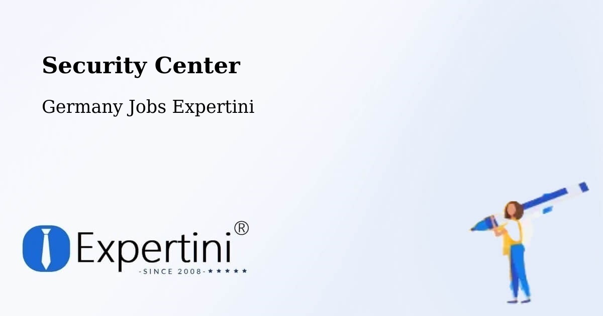 Security & Compliance – Apfelstädt - Germany Jobs Expertini